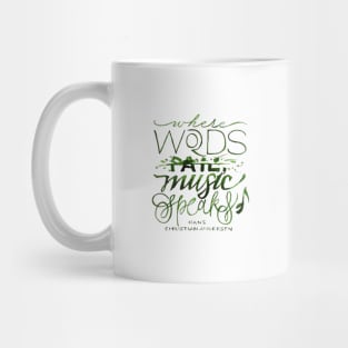 Music never Fails Mug